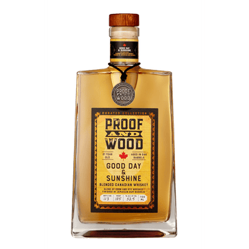 Proof and Wood Good Day & Sunshine 21 Year Old Whiskey - ForWhiskeyLovers.com