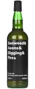 Seaweed & Aeons & Digging & Fire - ForWhiskeyLovers.com