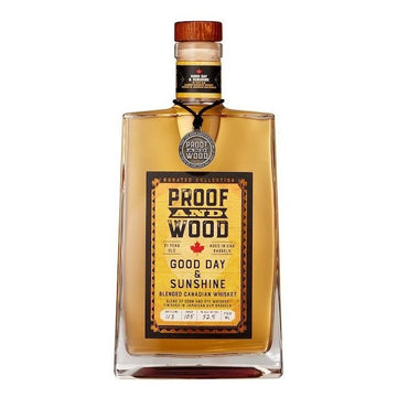 Proof and Wood Good Day & Sunshine 21 Year Old Canadian Whiskey 700mL - ForWhiskeyLovers.com